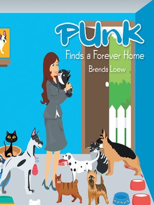 cover image of Punk Finds a Forever Home